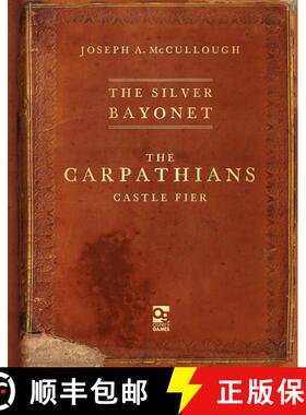 【3-4周达】The Silver Bayonet: The Carpathians: Castle Fier: Castle Fier [9781472858788]
