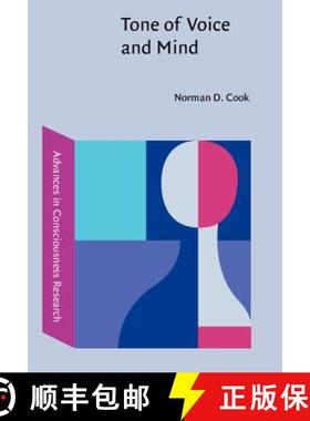 【3-4周达】Tone of Voice and Mind: The connections between intonation, emotion, cognition and conscio... [9789027251732]