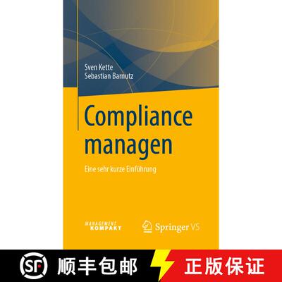 【3-4周达】Compliance managen : Eine sehr kurze Einführung [9783658264208]