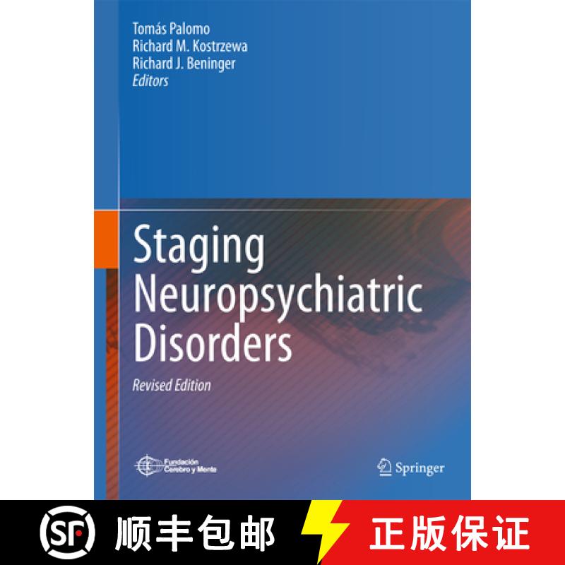 【3-4周达】Staging Neuropsychiatric Disorders: Implications for Etiopathogenesis and Treatment [9781461472636]