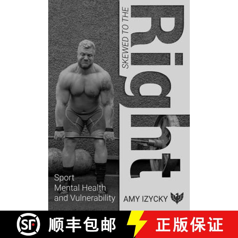 【2-3周达】Skewed to the Right : Sport, Mental Health and Vulnerability [9781912691821]