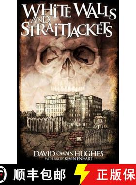 预订 Whitewalls and Straitjackets [9781948318075]