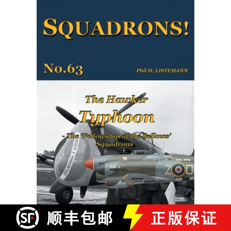 【2-3周达】The Hawker Typhoon: The 'Fellowship of the Bellows' Squadrons [9782494471108]