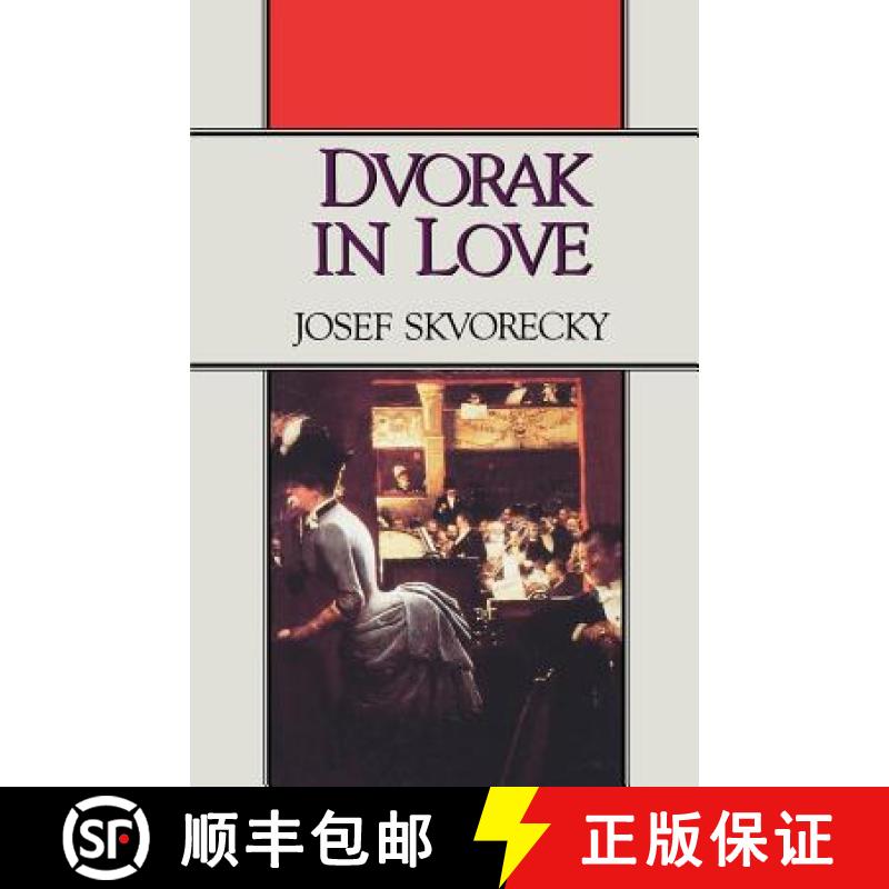 预订 Dvorak in Love: A Light-Hearted Dream [9780393305487]