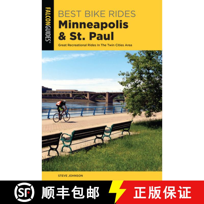 【3-4周达】Best Bike Rides Minneapolis and St. Paul: Great Recreational Rides In The Twin Cities Area [9781493040681]