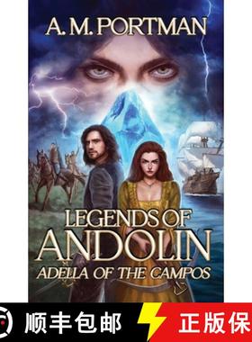 预订 Legends of Andolin: Adella of the Campos [9780578381312]