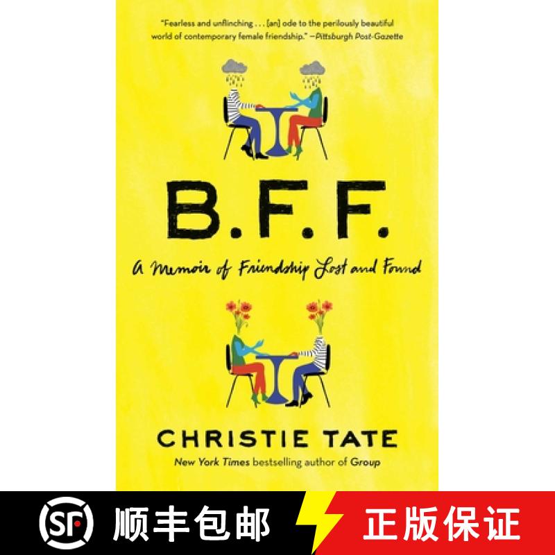 【3-4周达】Bff: A Memoir of Friendship Lost and Found [9781668009437]
