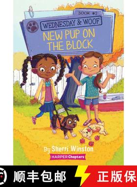 【3-4周达】Wednesday and Woof #2: New Pup on the Block [9780062976062]