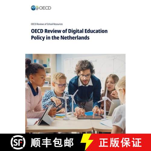 【3-4周达】OECD Review of Digital Education Policy in the Netherlands [9789264579231]