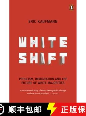 【3-4周达】Whiteshift : Populism, Immigration and the Future of White Majorities [9780141986630]