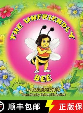 【3-4周达】The Unfriendly Bee [9780983586371]