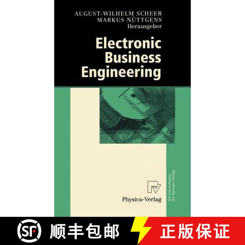 【3-4周达】Electronic Business Engineering : 4.Internationale Tagung Wirtschaftsinformatik 1999 [9783790811964]
