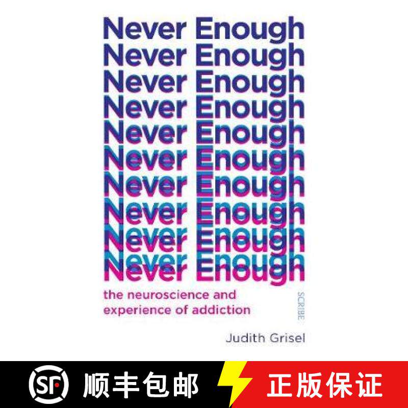 【3-4周达】Never Enough : the neuroscience and experience of addiction [9781912854578]