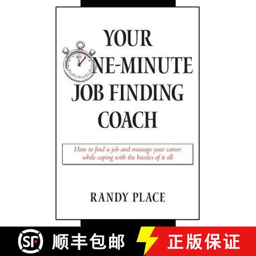 【3-4周达】Your One-Minute Job Finding Coach: How to Find a Job and Manage Your Career While Coping w... [9780996310901]