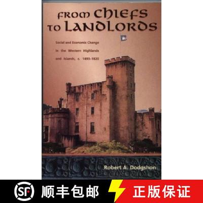 【3-4周达】From Chiefs to Landlords: Social and Economic Change in the Western Highlands and Islands,... [9780748610341]