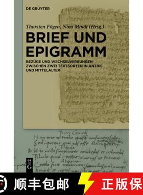 预订 Brief Und Epigramm: Bezüge Und Wechselwirkungen Zwischen Zwei Textsorten in Antike Und Mittelalter [9783110637519]