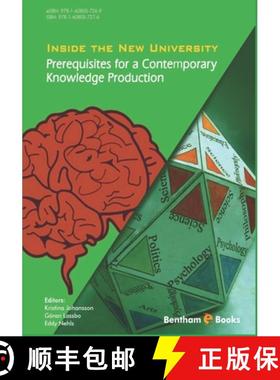 预订 Inside the New University: Prerequisites for a Contemporary Knowledge Production [9781608057276]
