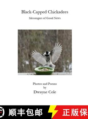 预订 Black-Capped Chickadees [9781960326751]