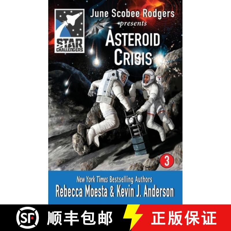 【2-3周达】Star Challengers: Asteroid Crisis [9781614750994]