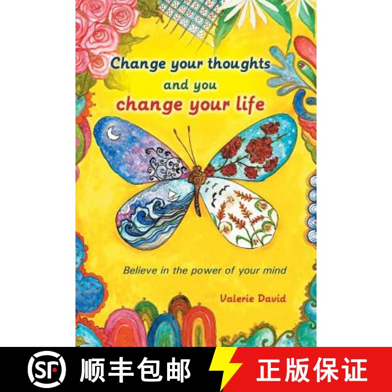 【2-3周达】Change Your Thoughts and You Change Your Life: Believe in the Power of Your Mind [9781452589022]