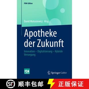 Hybride 9783658429591 Die Zukunft Innovation. Der 4周达 Apotheke Versorgung Digitalisierung.