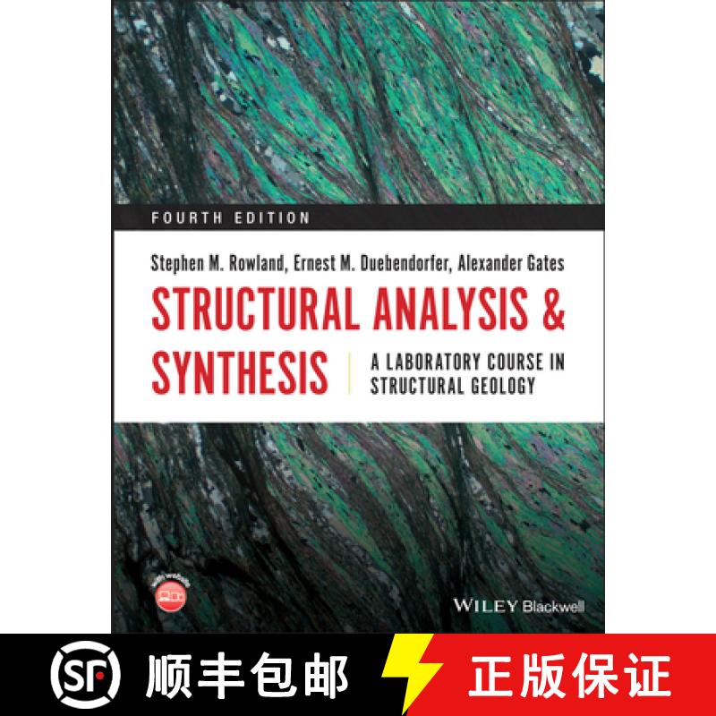 【3-4周达】Structural Analysis And Synthesis: A Laboratory Course In Structural Geology 4E [Wiley地球... [9781119535454]