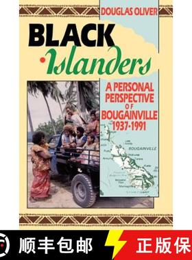 【3-4周达】Black Islanders: A Personal Perspective Of Bougainville, 1937-1991: A Personal Perspective... [9780824814342]