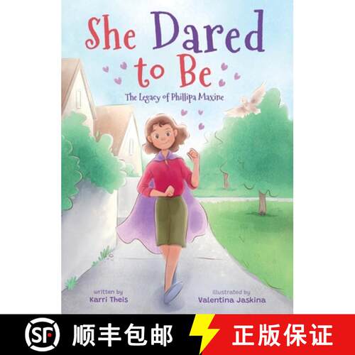 【3-4周达】精装 She Dared to Be: The Legacy of Phillipa Maxine [9798988827702]