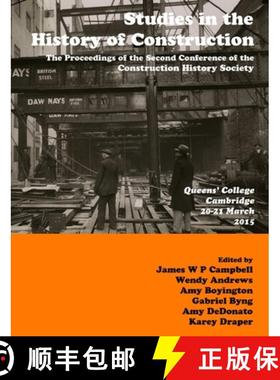 【3-4周达】Studies in Construction History: the proceedings of the Second Construction History Societ... [9780992875114]