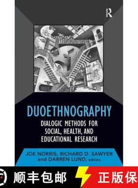 【3-4周达】Duoethnography: Dialogic Methods for Social, Health, and Educational Research [9781598746839]