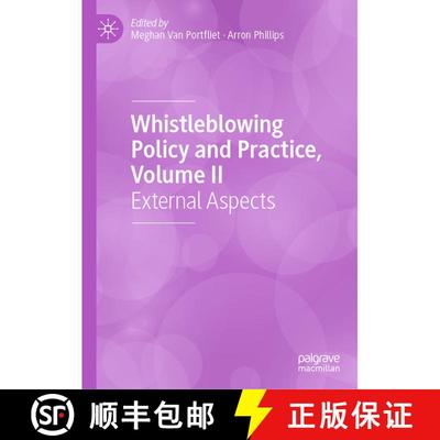 【3-4周达】Whistleblowing Policy and Practice, Volume II: External Aspects [9783031931697]