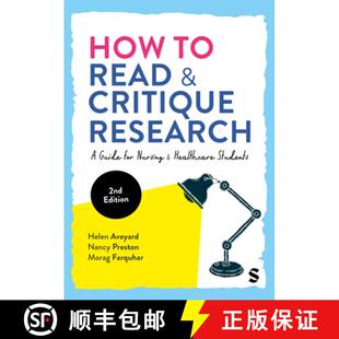 【3-4周达】How to Read and Critique Research: A Guide for Nursing and Healthcare Students (Second Edi... [9781036208974]