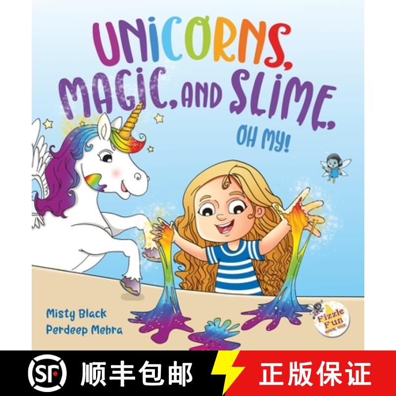 【3-4周达】Unicorns, Magic, and Slime, Oh My! [9781951292201]