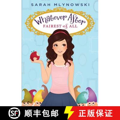【3-4周达】Fairest of All (Whatever After #1), Volume 1 [9780545403306]