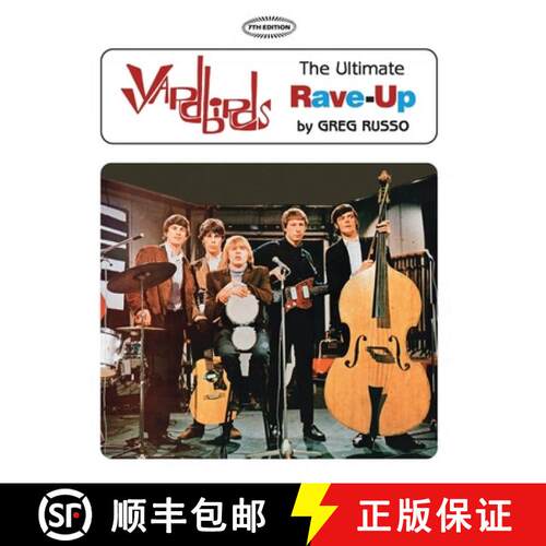 【3-4周达】Yardbirds: The Ultimate Rave-Up [9780998355092]