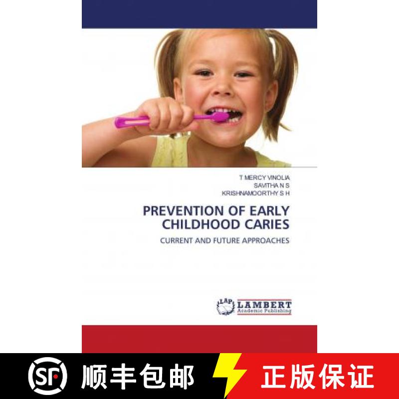 预订 PREVENTION OF EARLY CHILDHOOD CARIES [9786202681698]