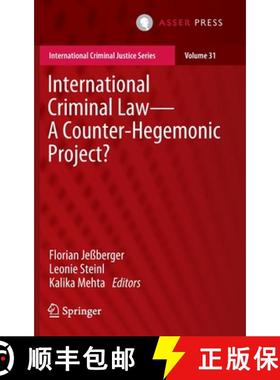 【3-4周达】International Criminal Law--A Counter-Hegemonic Project? [9789462655508]