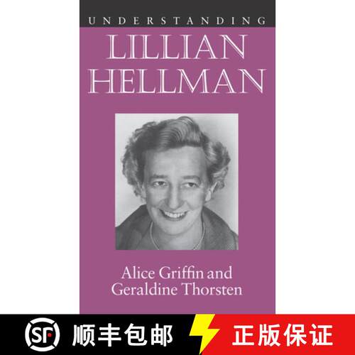 预订 Understanding Lillian Hellman [9781570038983]