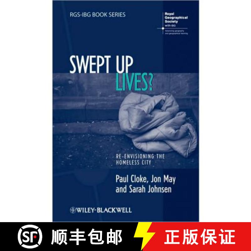 【2-3周达】Swept Up Lives? - Re-Envisaging The Homeless City [Wiley地理] [9781405153874]