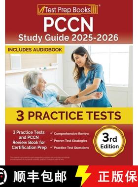【3-4周达】PCCN Study Guide 2025-2026: 3 Practice Tests and PCCN Review Book for Certification Prep [... [9781637752449]