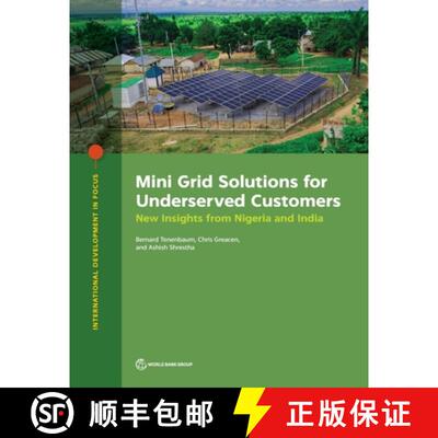 预订 Mini Grid Solutions for Underserved Customers: Emerging Lessons from India and Nigeria [9781464820557]