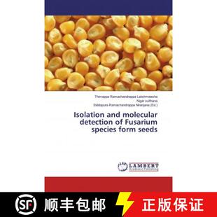 seeds molecular Fusarium species and detection 9786200264190 预订 form Isolation