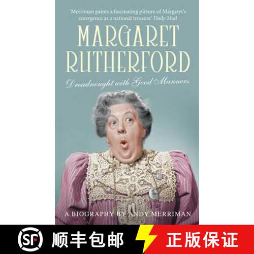 【3-4周达】Margaret Rutherford: Dreadnought with Good Manners [9781845135850]
