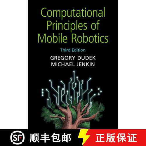【3-4周达】Computational Principles of Mobile Robotics [9781108736381]