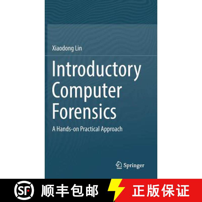 【3-4周达】Introductory Computer Forensics : A Hands-on Practical Approach [9783030005801]