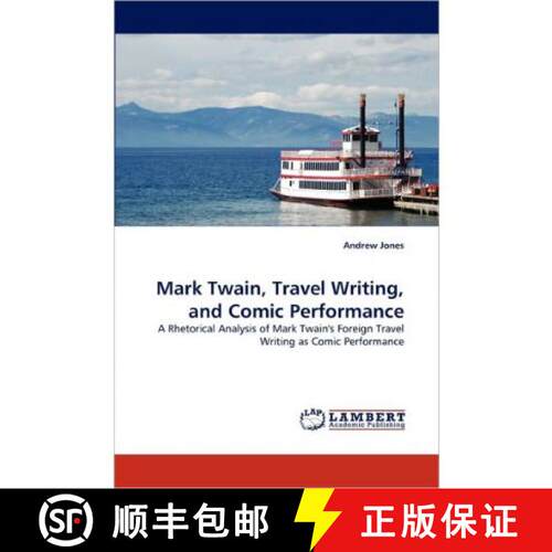 预订 Mark Twain, Travel Writing, and Comic Performance [9783843386487]
