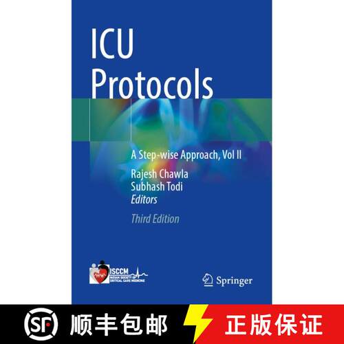 【3-4周达】ICU Protocols: A Step-wise Approach, Vol II (Third Edition 2025) [9789819659494]