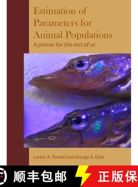 【3-4周达】Parameter Estimation for Animal Populations [9781329061514]