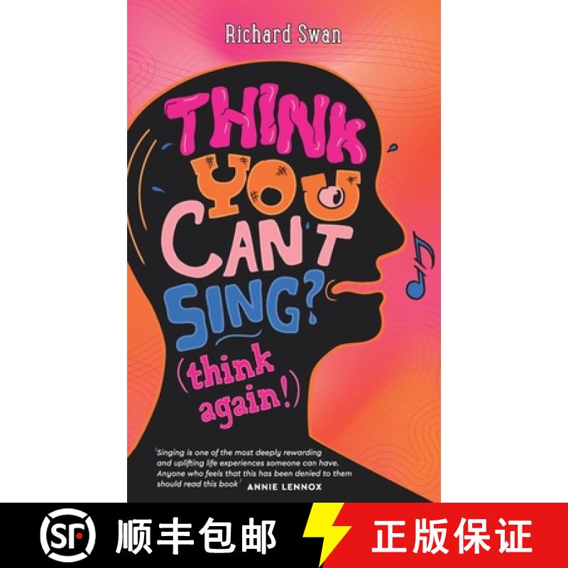 【2-3周达】Think you can't sing? Think again!: How to find the voice you never thought you'd have [9781739472405]