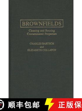 预订 Brownfields: Cleaning and Reusing Contaminated Properties [9780275956561]